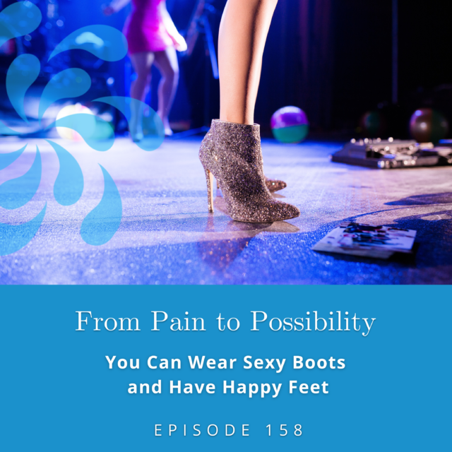 Exploring Your Feet Part 5 Your Feet You Can Wear Sexy Boots And